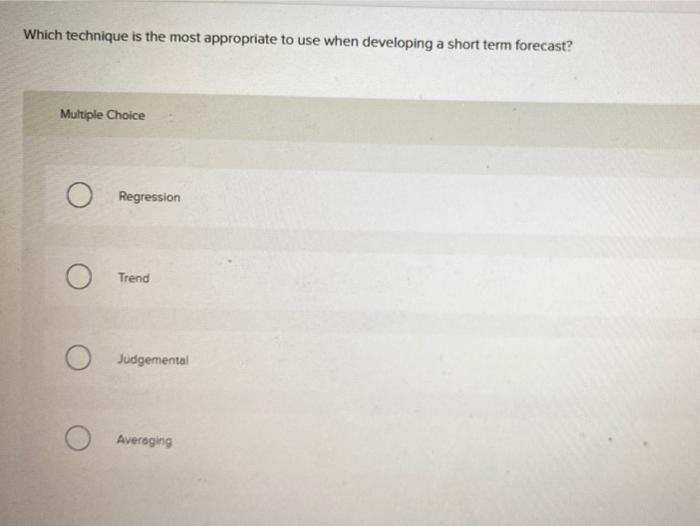 Which technique is the most appropriate to use