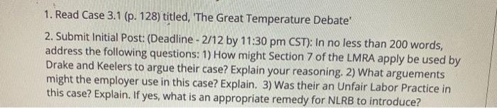 1. Read Case 3.1 (p. 128) titled, The Great