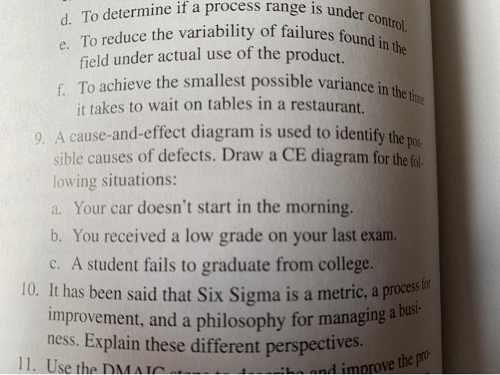 question number 9 d. To determine if a process