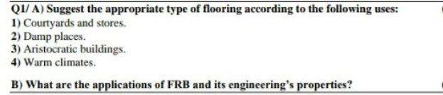 i need the answer quickly Q1/A) Suggest the