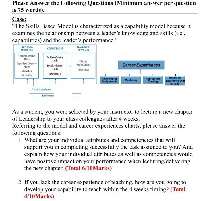 Please Answer the Following Questions (Minimum