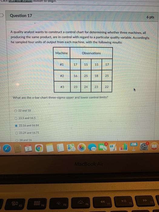 CICK LOCULUI button to begin. Question 17 6 pts A