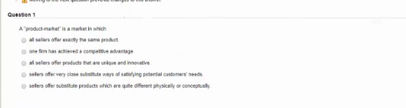 Question 1 A product-maker is a market in which