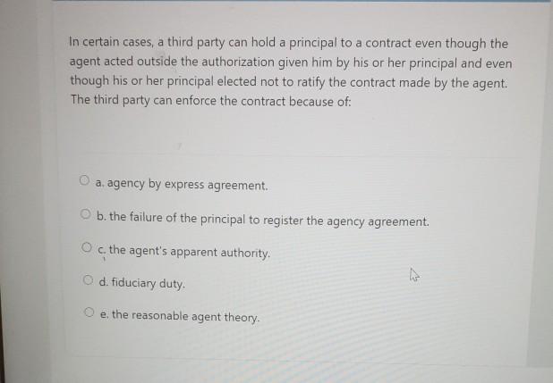 In certain cases, a third party can hold a