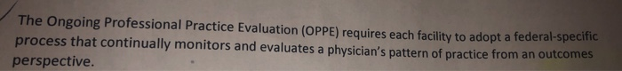 true or false? The Ongoing Professional Practice