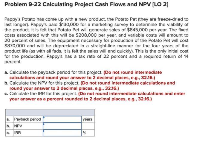 Problem 9-22 Calculating Project Cash Flows and