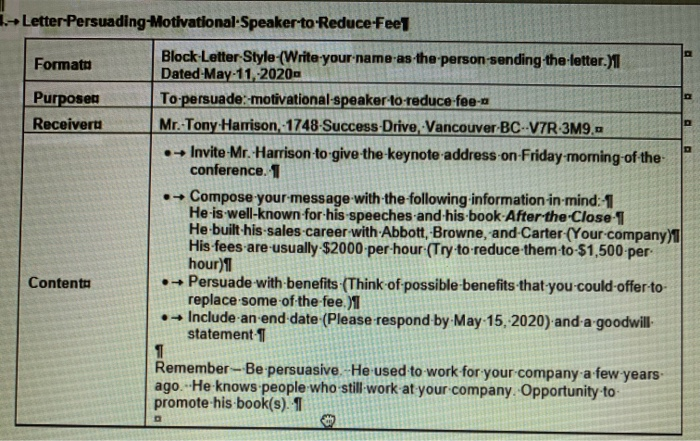 Business Letter: Write a persuasive letter. 1.
