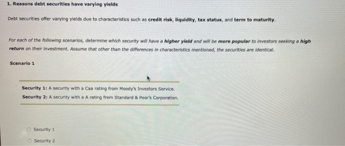 1. Reasons debt securities have varying yields