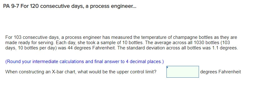PA 9-7 For 120 consecutive days, a process