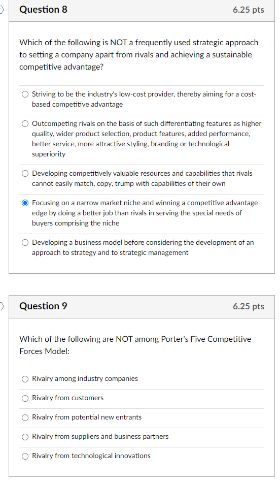 Question 1 6.25 pts Strategy is: The operational