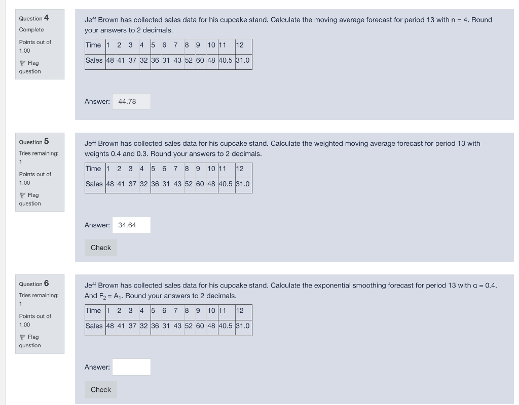 Question 4 Complete Jeff Brown has collected