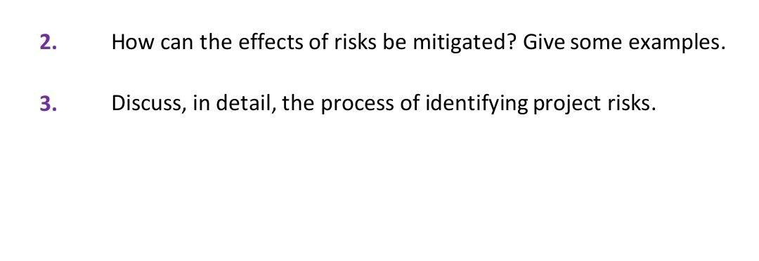 2. How can the effects of risks be mitigated?