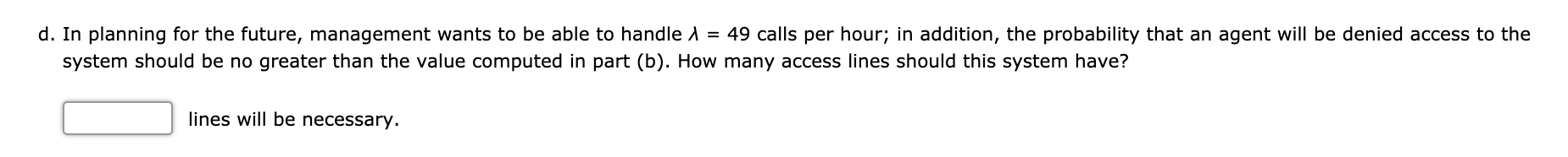 Problem 11-30 (Algorithmic) A large insurance