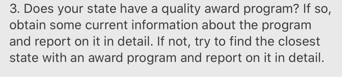 3. Does your state have a quality award program?