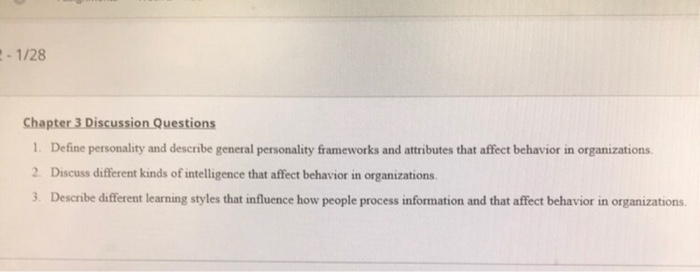 - 1/28 Chapter 3 Discussion Questions 1. Define