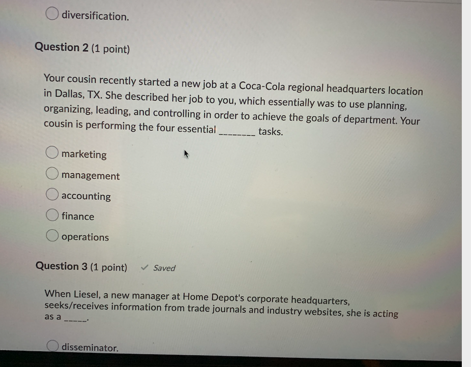 diversification. Question 2 (1 point) Your cousin