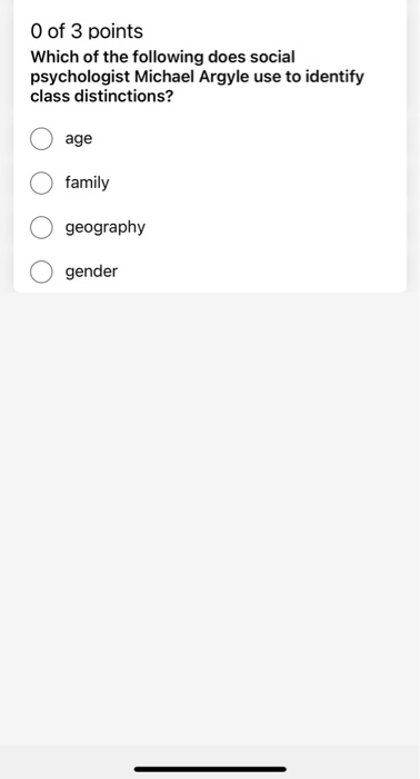 O of 3 points Which of the following does social