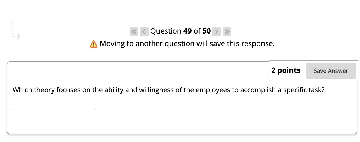 L Question 49 of 50 Moving to another question