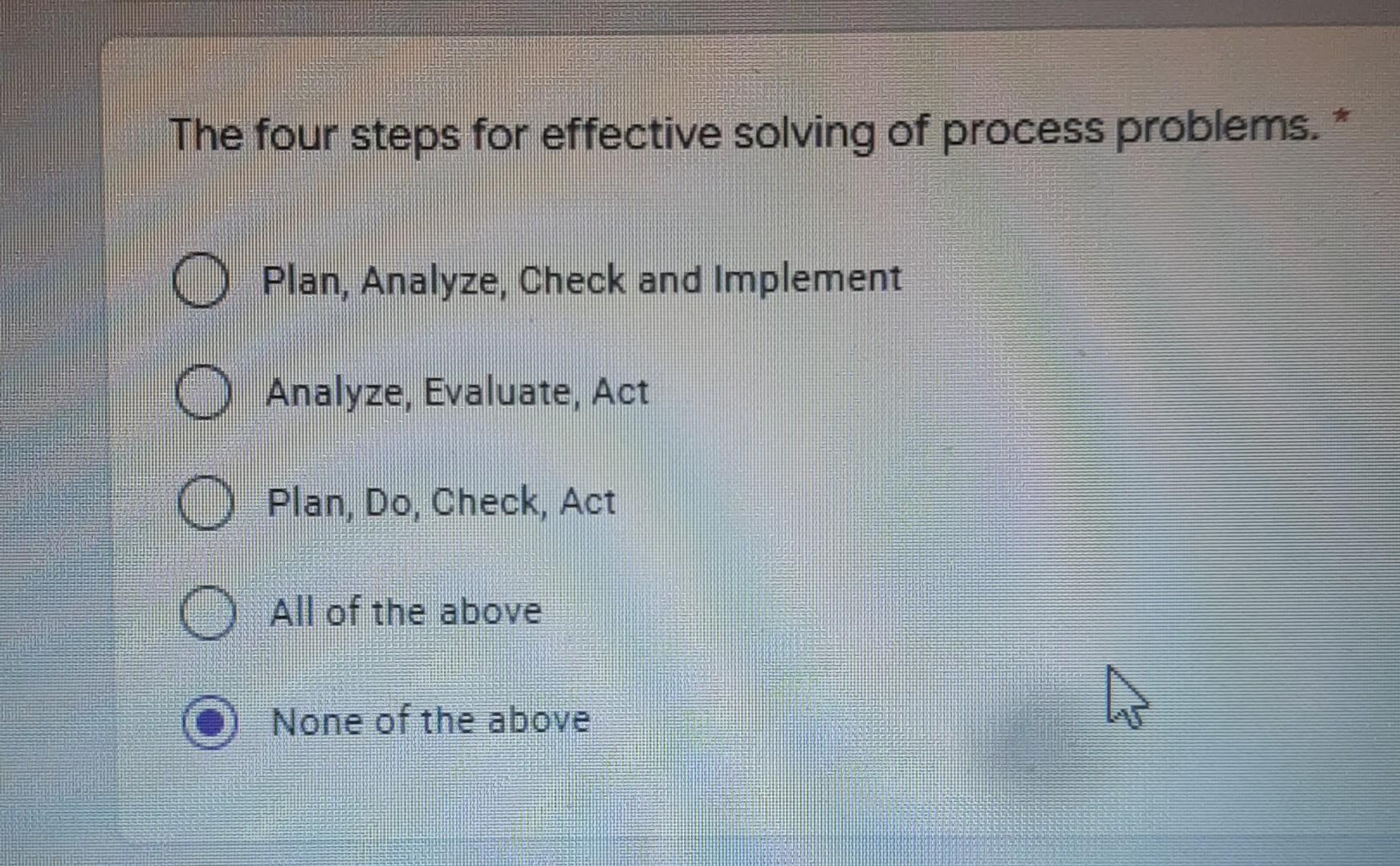 can you answer this question The four steps for