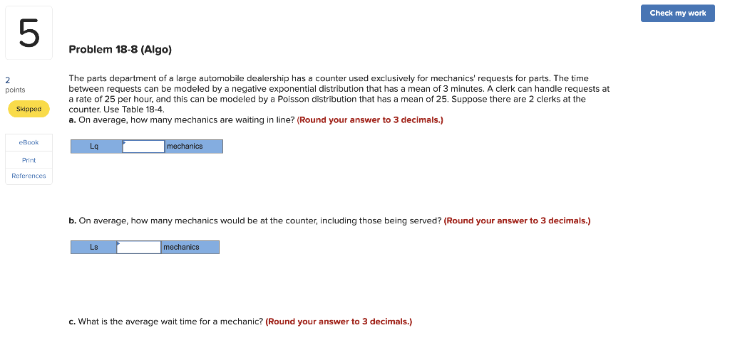 Check my work 5 Problem 18-8 (Algo) 2 points The