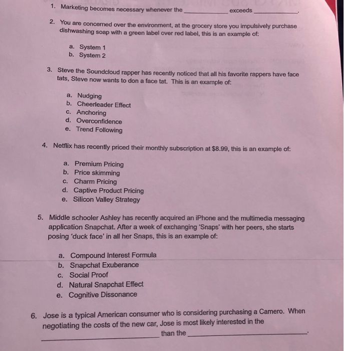 1. Marketing becomes necessary whenever the