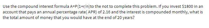 Use the compound interest formula A=P(1+r)to