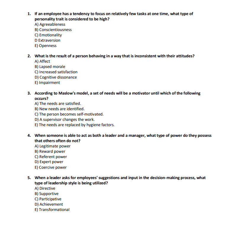 1. If an employee has a tendency to focus on