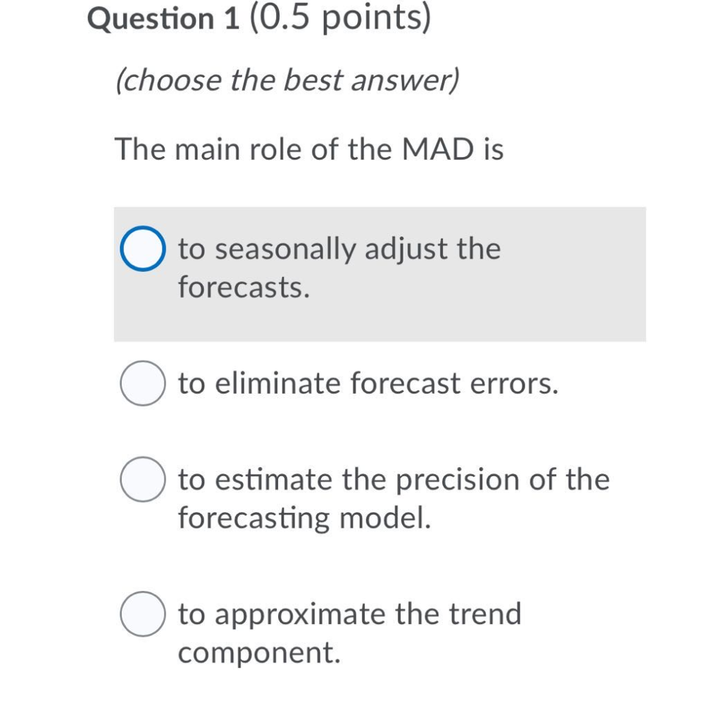 Question 1 (0.5 points) (choose the best answer)