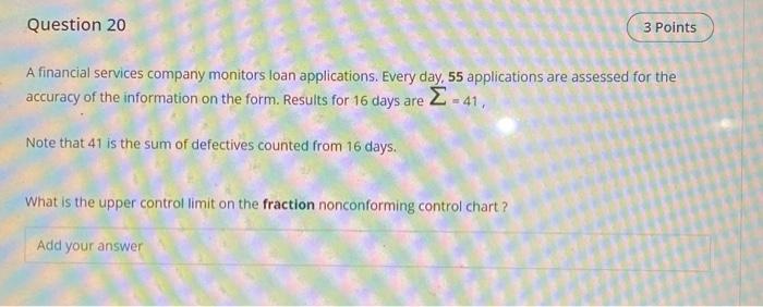 Question 20 3 Points A financial services company