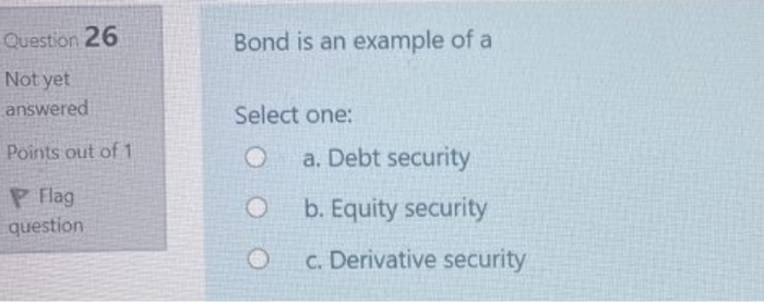 n 27 Banker's acceptance is a safe security since