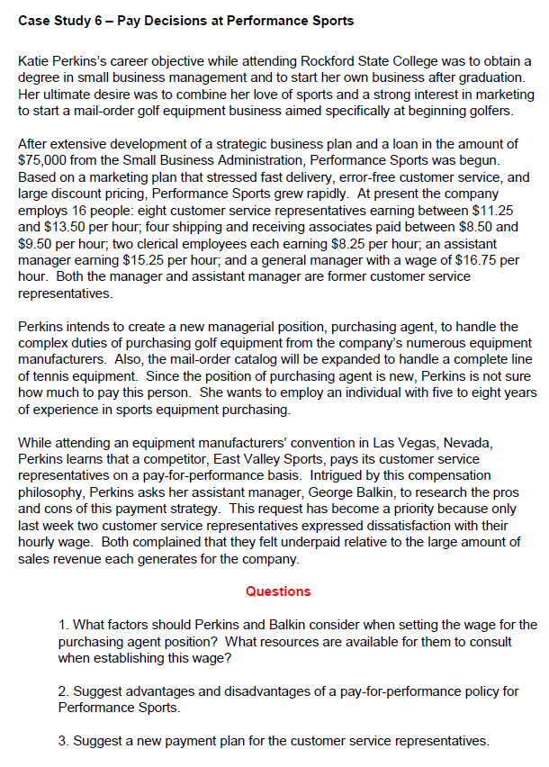 Case Study 6 Pay Decisions at Performance Sports