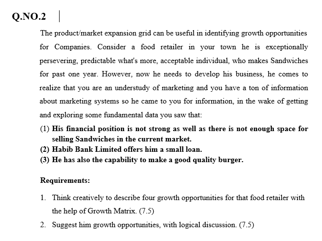 Q.NO.2 | The product/market expansion grid can be