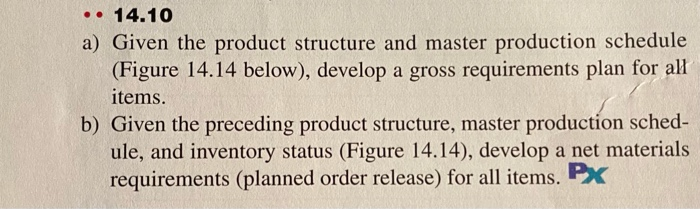 .. 14.10 a) Given the product structure and