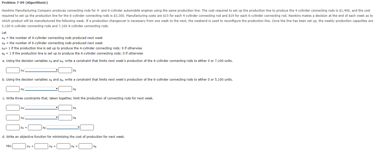 a. Using the decision variables x4 and s4, write