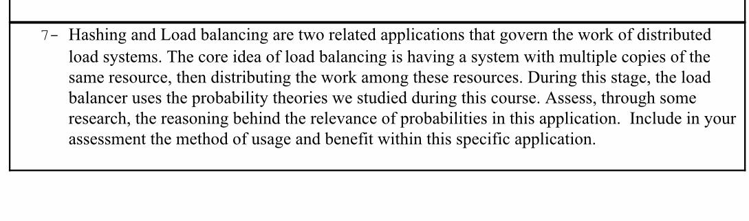 7- Hashing and Load balancing are two related