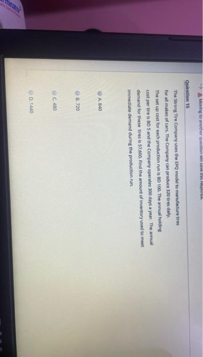 Moving to another question with Question 15 The