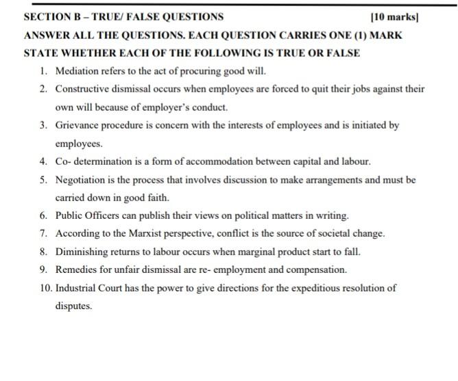 labor relations SECTION B - TRUE/ FALSE QUESTIONS