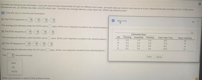 Consider the following information. Each must