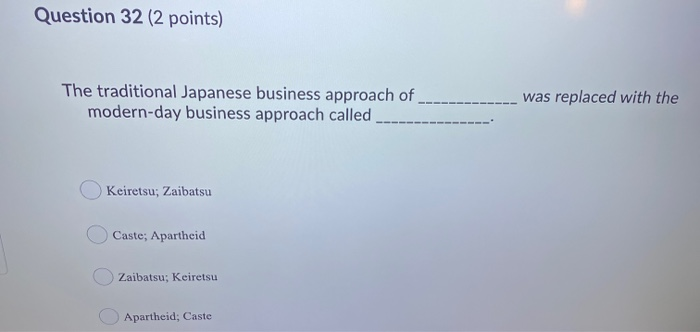 Question 31 (2 points) Which of the following is