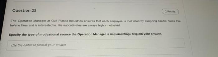 Question 23 2 Points The Operation Manager at