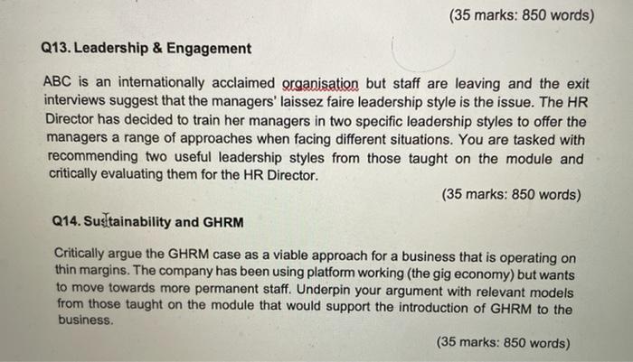 (35 marks: 850 words) Q13. Leadership &