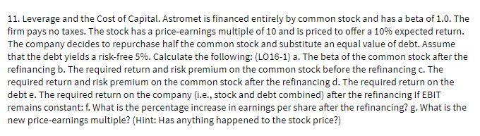 11. Leverage and the cost of Capital. Astromet is