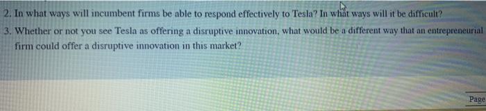 2. In what ways will incumbent firms be able to