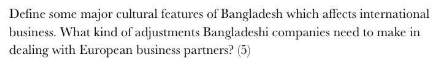 Define some major cultural features of Bangladesh