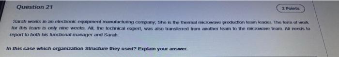 Question 21 2 Points Sawah works an an exctron