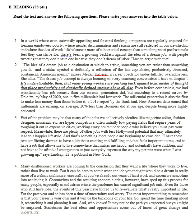 B. READING (28 pts.) Read the text and answer the