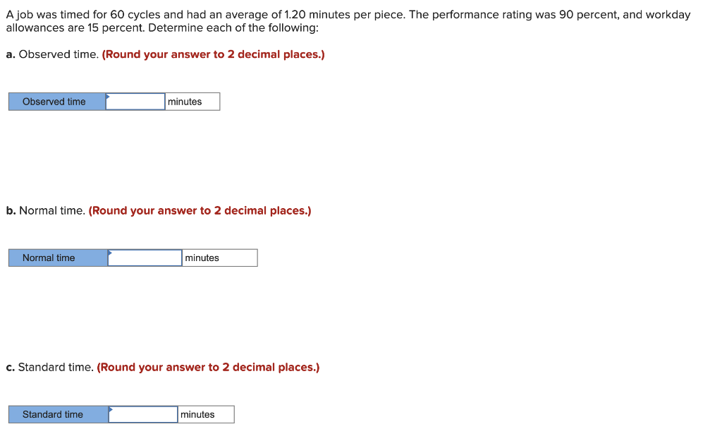 A job was timed for 60 cycles and had an average