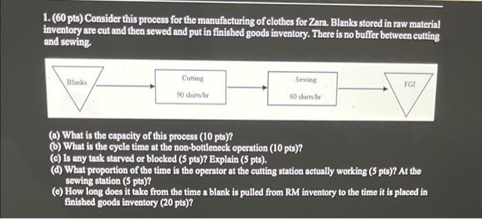 1. ( 60 pts) Consider this process for the