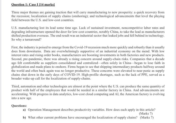 Question 1: Case 1 [14 marks] Three major themes