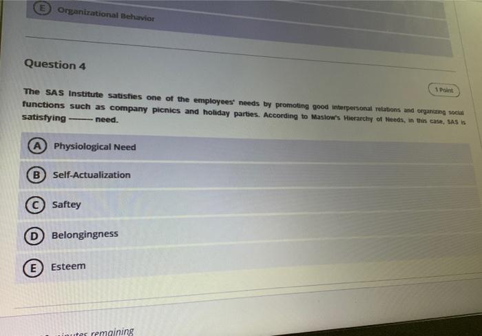 6 Organizational Behavior Question 4 1 Point The